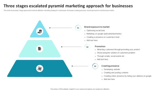 Three Stages Escalated Pyramid Marketing Approach For Businesses Professional PDF