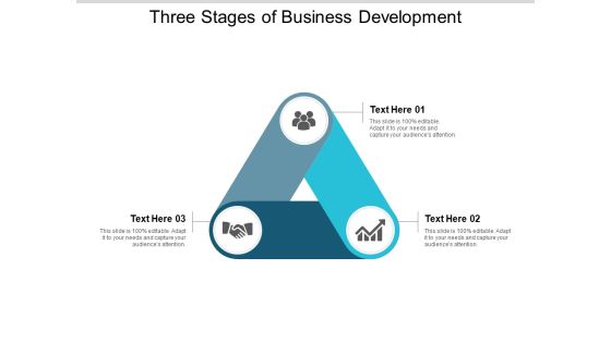 Three Stages Of Business Development Ppt PowerPoint Presentation Ideas Tips Three Stages Of Business Development Ppt PowerPoint Presentation Ideas Tips