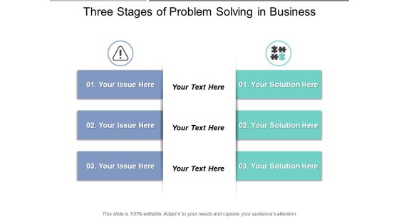Three Stages Of Problem Solving In Business Ppt PowerPoint Presentation Gallery Display PDF