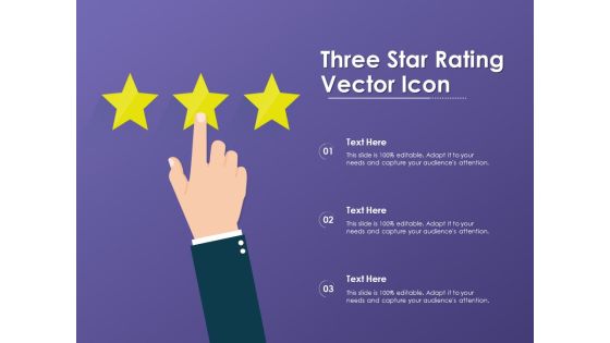 Three Star Rating Vector Icon Ppt PowerPoint Presentation Infographics Master Slide Three Star Rating Vector Icon Ppt PowerPoint Presentation Infographics Master Slide