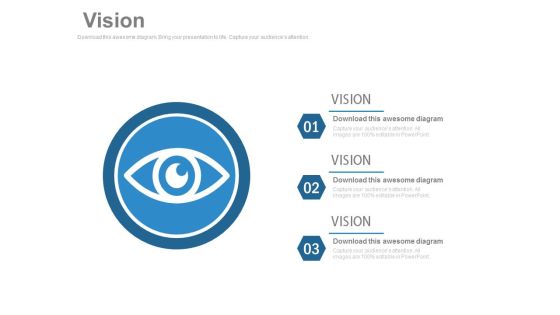 Three Steps For Business Vision Strategy Powerpoint Slides Three Steps For Business Vision Strategy Powerpoint Slides