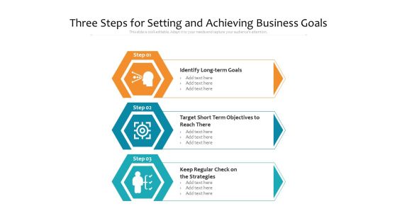Three Steps For Setting And Achieving Business Goals Ppt PowerPoint Presentation File Design Inspiration PDF Three Steps For Setting And Achieving Business Goals Ppt PowerPoint Presentation File Design Inspiration PDF