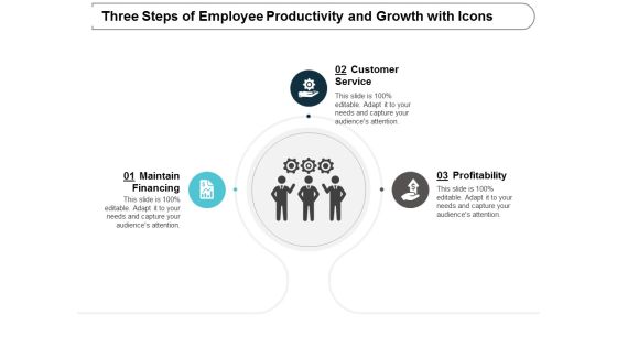 three steps of employee productivity and growth with icons ppt powerpoint presentation file graphics pictures three steps of employee productivity and growth with icons ppt powerpoint presentation file graphics pictures