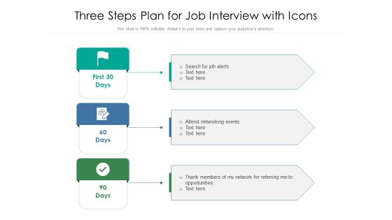 Three Steps Plan For Job Interview With Icons Ppt PowerPoint Presentation Gallery Picture PDF Three Steps Plan For Job Interview With Icons Ppt PowerPoint Presentation Gallery Picture PDF