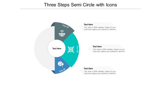 Three Steps Semi Circle With Icons Ppt PowerPoint Presentation Layouts Guidelines Three Steps Semi Circle With Icons Ppt PowerPoint Presentation Layouts Guidelines