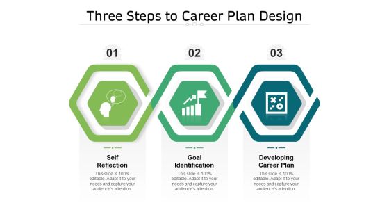 Three Steps To Career Plan Design Ppt PowerPoint Presentation File Infographics PDF Three Steps To Career Plan Design Ppt PowerPoint Presentation File Infographics PDF