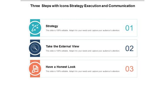three steps with icons strategy execution and communication ppt powerpoint presentation outline templates three steps with icons strategy execution and communication ppt powerpoint presentation outline templates
