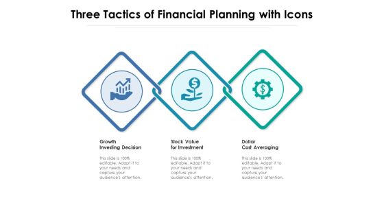 Three Tactics Of Financial Planning With Icons Ppt PowerPoint Presentation Show Mockup PDF Three Tactics Of Financial Planning With Icons Ppt PowerPoint Presentation Show Mockup PDF