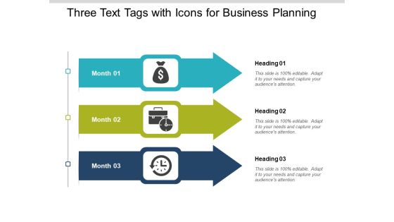 Three Text Tags With Icons For Business Planning Ppt PowerPoint Presentation Icon Templates Three Text Tags With Icons For Business Planning Ppt PowerPoint Presentation Icon Templates