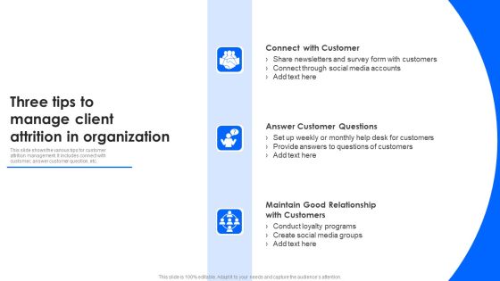 Three Tips To Manage Client Attrition In Organization Brochure PDF Three Tips To Manage Client Attrition In Organization Brochure PDF