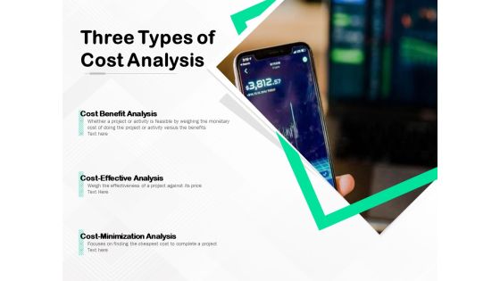 Three Types Of Cost Analysis Ppt PowerPoint Presentation Portfolio Master Slide PDF Three Types Of Cost Analysis Ppt PowerPoint Presentation Portfolio Master Slide PDF