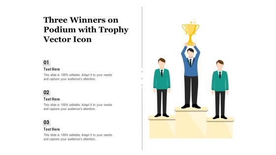 Three Winners On Podium With Trophy Vector Icon Ppt PowerPoint Presentation Outline Background Designs PDF Three Winners On Podium With Trophy Vector Icon Ppt PowerPoint Presentation Outline Background Designs PDF
