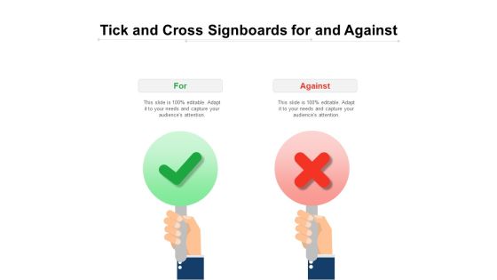 Tick And Cross Signboards For And Against Ppt PowerPoint Presentation Icon Model PDF