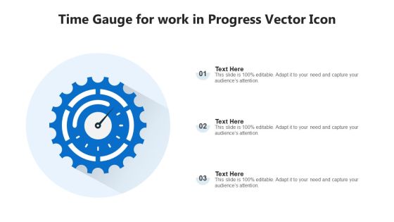Time Gauge For Work In Progress Vector Icon Ppt Professional Graphic Tips PDF Time Gauge For Work In Progress Vector Icon Ppt Professional Graphic Tips PDF