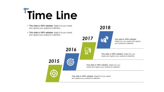 Time Line Ppt PowerPoint Presentation File Design Ideas Time Line Ppt PowerPoint Presentation File Design Ideas