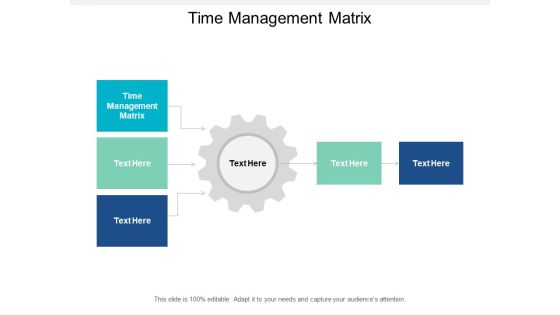 Time Management Matrix Ppt PowerPoint Presentation Show Cpb Time Management Matrix Ppt PowerPoint Presentation Show Cpb
