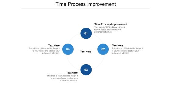 Time Process Improvement Ppt PowerPoint Presentation Summary Samples Cpb Time Process Improvement Ppt PowerPoint Presentation Summary Samples Cpb
