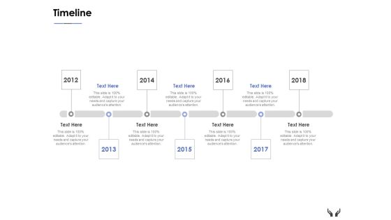 Timeline 2012 To 2018 Ppt Powerpoint Presentation Show Portfolio