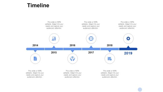 Timeline 2014 To 2019 Ppt PowerPoint Presentation Pictures Design Inspiration Timeline 2014 To 2019 Ppt PowerPoint Presentation Pictures Design Inspiration
