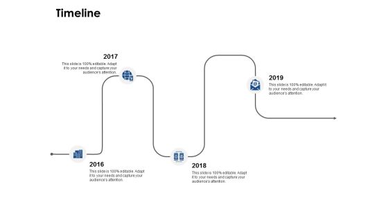 Timeline 2016 To 2019 Ppt PowerPoint Presentation Outline Layout Timeline 2016 To 2019 Ppt PowerPoint Presentation Outline Layout