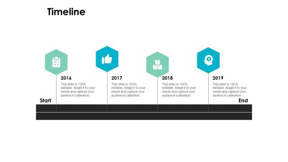 Timeline 2016 To 2019 Ppt PowerPoint Presentation Visual Aids Show Timeline 2016 To 2019 Ppt PowerPoint Presentation Visual Aids Show