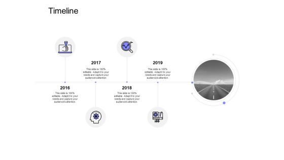Timeline 2016 To 2019 Technology Ppt PowerPoint Presentation Icon Deck Timeline 2016 To 2019 Technology Ppt PowerPoint Presentation Icon Deck