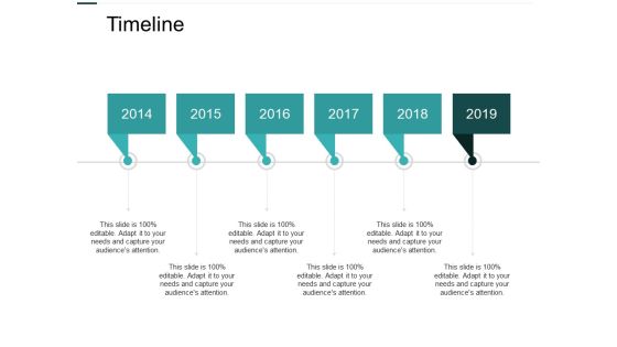 Timeline And Years Ppt PowerPoint Presentation Infographic Template Structure Timeline And Years Ppt PowerPoint Presentation Infographic Template Structure