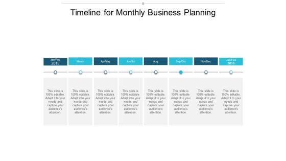 Timeline For Monthly Business Planning Ppt Powerpoint Presentation Styles Graphics