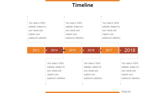 Timeline Ppt PowerPoint Presentation Infographics Slide Timeline Ppt PowerPoint Presentation Infographics Slide