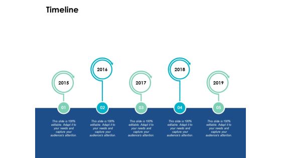 Timeline Process Management Ppt PowerPoint Presentation Inspiration Graphics Timeline Process Management Ppt PowerPoint Presentation Inspiration Graphics