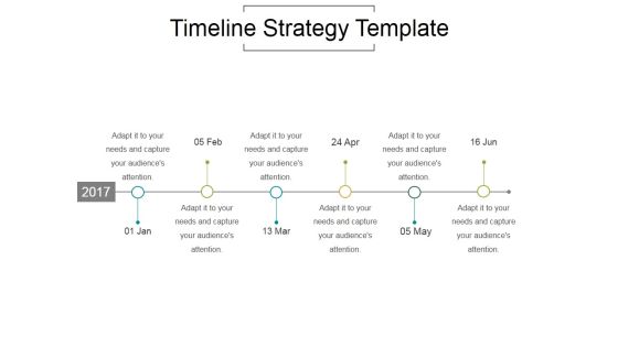 Timeline Strategy Template Ppt PowerPoint Presentation Good Timeline Strategy Template Ppt PowerPoint Presentation Good