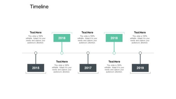 Timeline Years Roadmap Ppt PowerPoint Presentation Outline Information Timeline Years Roadmap Ppt PowerPoint Presentation Outline Information