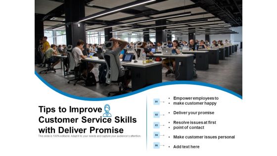 Tips To Improve Customer Service Skills With Deliver Promise Ppt PowerPoint Presentation Layouts Example PDF Tips To Improve Customer Service Skills With Deliver Promise Ppt PowerPoint Presentation Layouts Example PDF