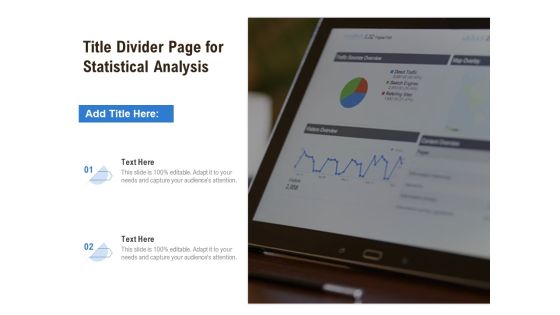 Title Divider Page For Statistical Analysis Ppt PowerPoint Presentation Slides Background Image PDF Title Divider Page For Statistical Analysis Ppt PowerPoint Presentation Slides Background Image PDF