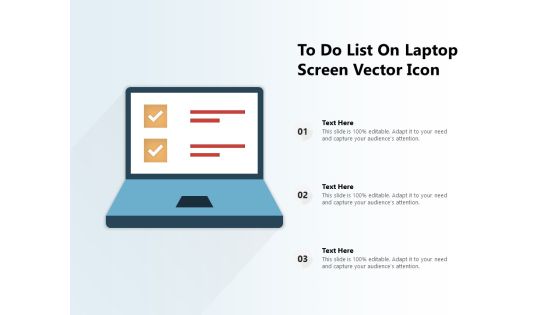 To Do List On Laptop Screen Vector Icon Ppt PowerPoint Presentation Gallery Example PDF To Do List On Laptop Screen Vector Icon Ppt PowerPoint Presentation Gallery Example PDF