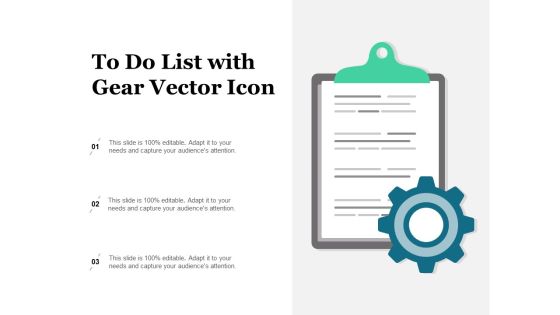 To Do List With Gear Vector Icon Ppt PowerPoint Presentation Infographic Template Infographics To Do List With Gear Vector Icon Ppt PowerPoint Presentation Infographic Template Infographics
