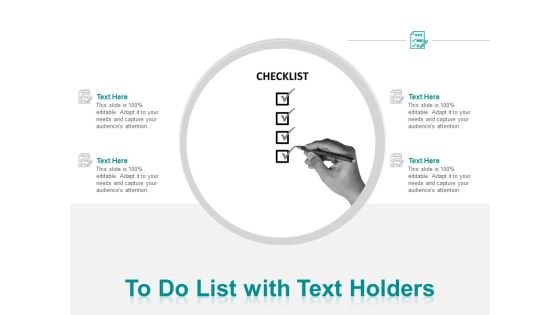 To Do List With Text Holders Ppt PowerPoint Presentation Gallery Example File To Do List With Text Holders Ppt PowerPoint Presentation Gallery Example File