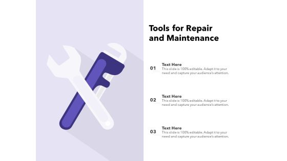 Tools For Repair And Maintenance Ppt PowerPoint Presentation Show Slide PDF Tools For Repair And Maintenance Ppt PowerPoint Presentation Show Slide PDF