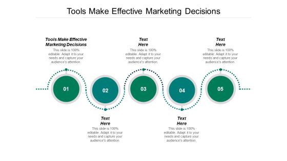 Tools Make Effective Marketing Decisions Ppt PowerPoint Presentation Infographic Template Slide Download Cpb