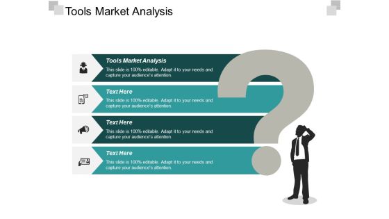 Tools Market Analysis Ppt PowerPoint Presentation Gallery Templates Cpb