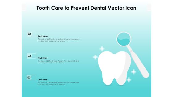 Tooth Care To Prevent Dental Vector Icon Ppt PowerPoint Presentation File Tips PDF Tooth Care To Prevent Dental Vector Icon Ppt PowerPoint Presentation File Tips PDF
