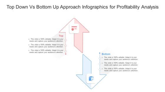 Top Down Vs Bottom Up Approach Infographics For Profitability Analysis Ppt PowerPoint Presentation Slides Guidelines PDF