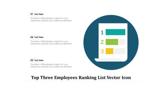 Top Three Employees Ranking List Vector Icon Ppt PowerPoint Presentation Show Graphic Images PDF Top Three Employees Ranking List Vector Icon Ppt PowerPoint Presentation Show Graphic Images PDF