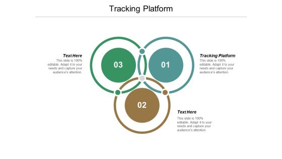 Tracking Platform Ppt PowerPoint Presentation Slides Outfit