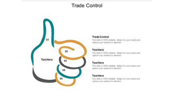 Trade Control Ppt PowerPoint Presentation Ideas Master Slide Cpb Trade Control Ppt PowerPoint Presentation Ideas Master Slide Cpb