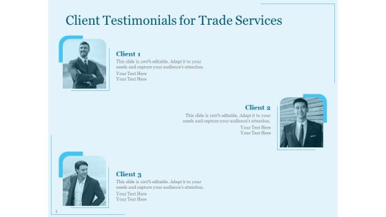 Trade Facilitation Services Client Testimonials For Trade Services Ppt Model Graphic Images PDF Trade Facilitation Services Client Testimonials For Trade Services Ppt Model Graphic Images PDF