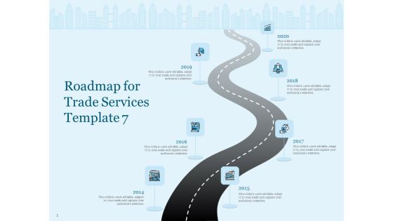 Trade Facilitation Services Roadmap For Trade Services 2014 To 2020 Ppt Portfolio Picture PDF Trade Facilitation Services Roadmap For Trade Services 2014 To 2020 Ppt Portfolio Picture PDF
