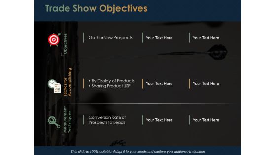 Trade Show Objectives Ppt PowerPoint Presentation Infographics Slides Trade Show Objectives Ppt PowerPoint Presentation Infographics Slides