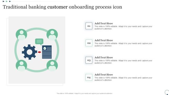 Traditional Banking Customer Onboarding Process Icon Slides PDF Traditional Banking Customer Onboarding Process Icon Slides PDF