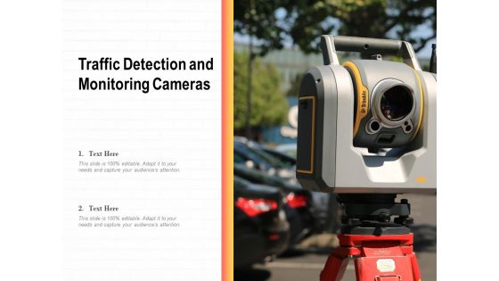 Traffic Detection And Monitoring Cameras Ppt PowerPoint Presentation Professional Elements PDF Traffic Detection And Monitoring Cameras Ppt PowerPoint Presentation Professional Elements PDF